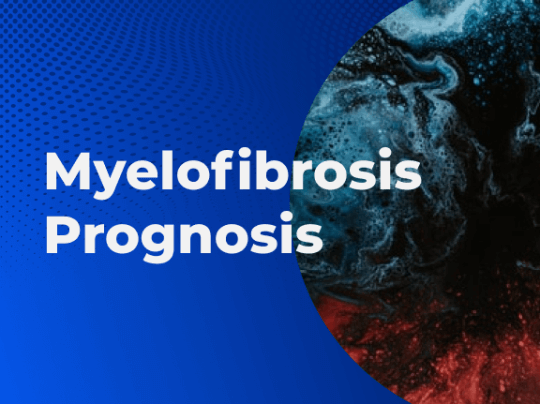 Myelofibrosis Prognosis